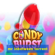 mr inbetween torrent